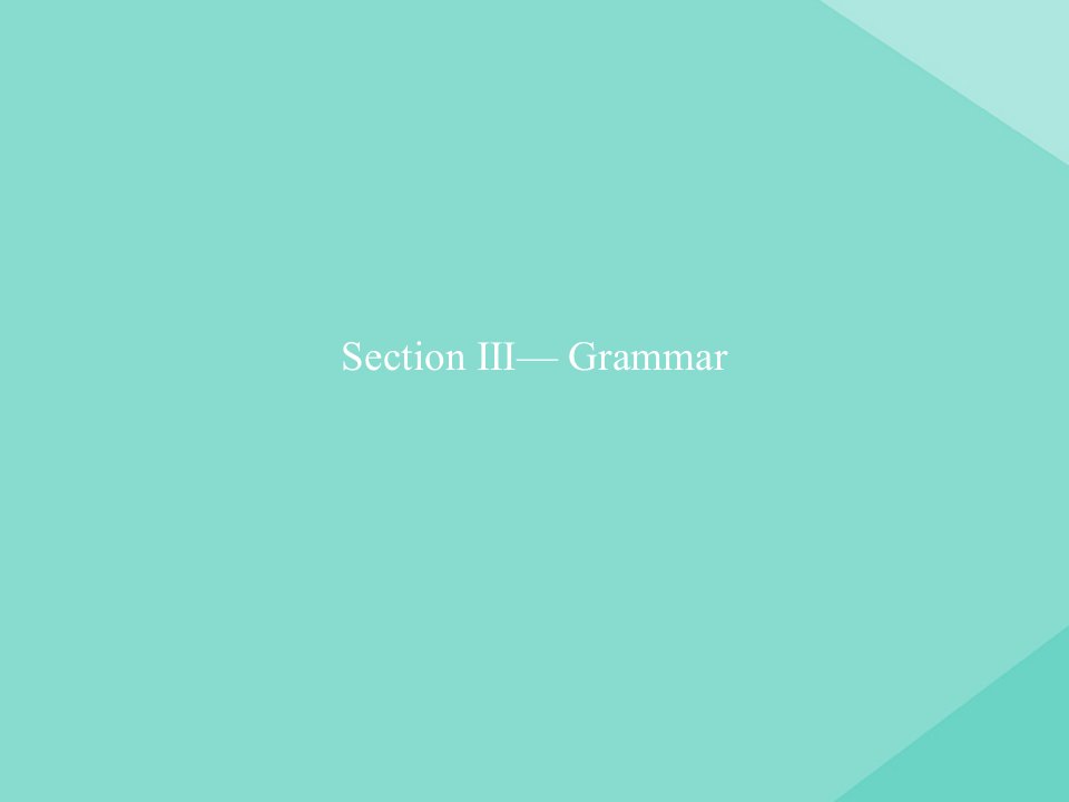 高中英语Unit4PygmalionSectionⅢ_Grammar课件新人教版选修8