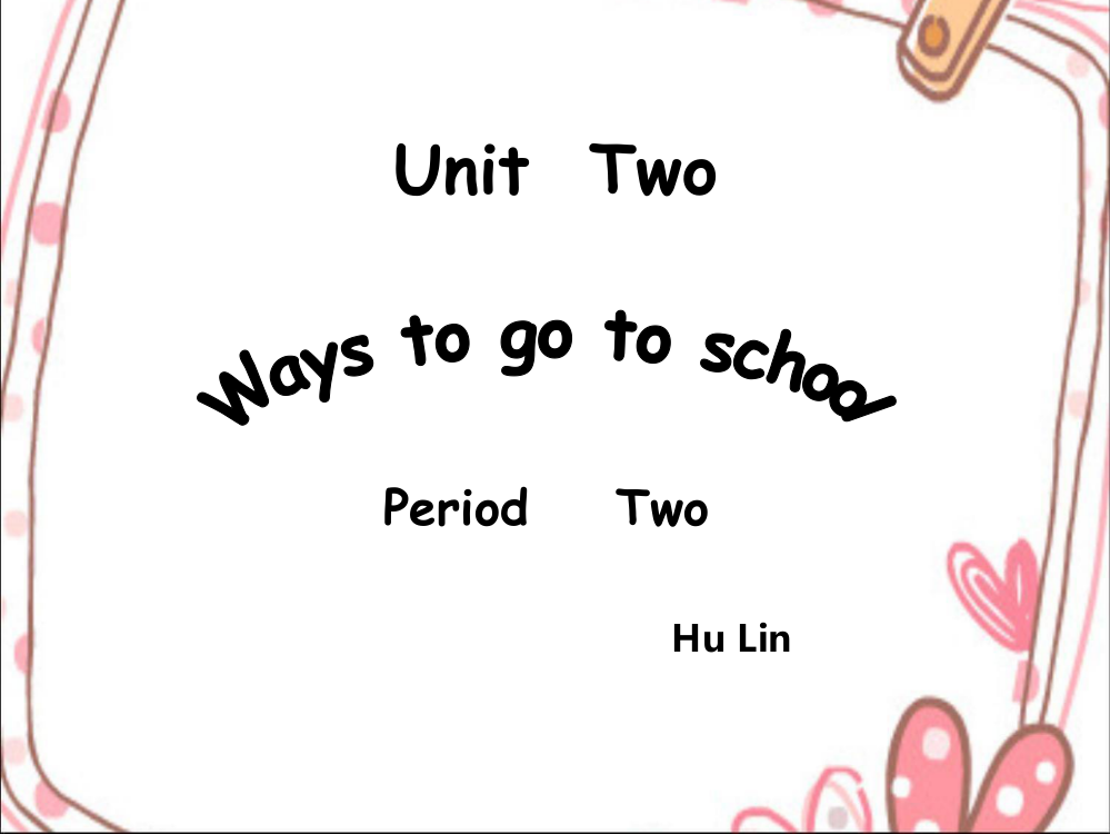 六年级上册Unit2Period2课件