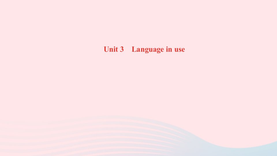 八年级英语上册Module2MyhometownandmycountryUnit3LanguageinuseLanguageinuse作业课件新版外研版