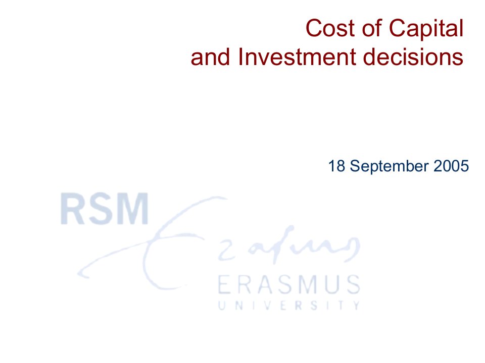 [专业课]【西南财大课件金融经济学】lecture3-costofcapital