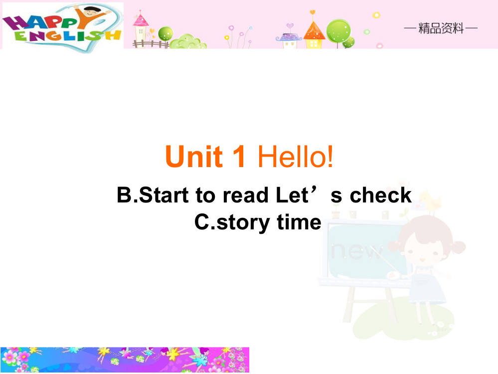 【精品】三年级上英语同步备课资料包（课件）-Unit1Hello!6BStarttoreadLet’scheckCstorytime人教(PEP)(2014秋)