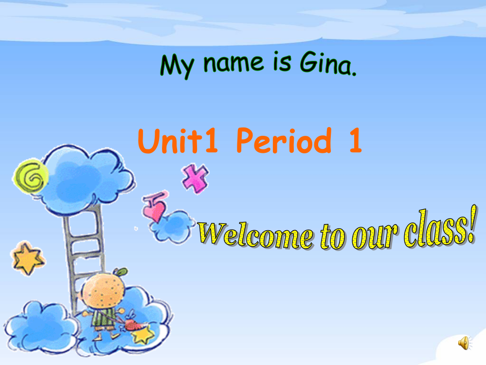 最新2016-2017学年初中七年级上册英语人教版pep-unit1My-name-is-Gina