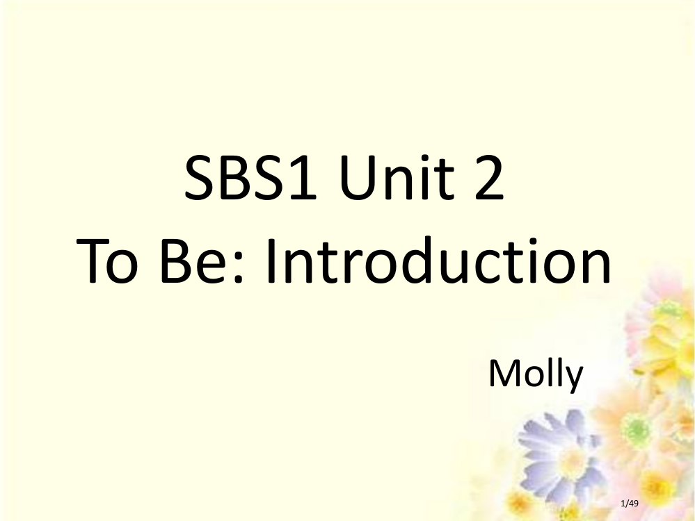 SBS1-Unit-2市公开课一等奖省赛课微课金奖PPT课件