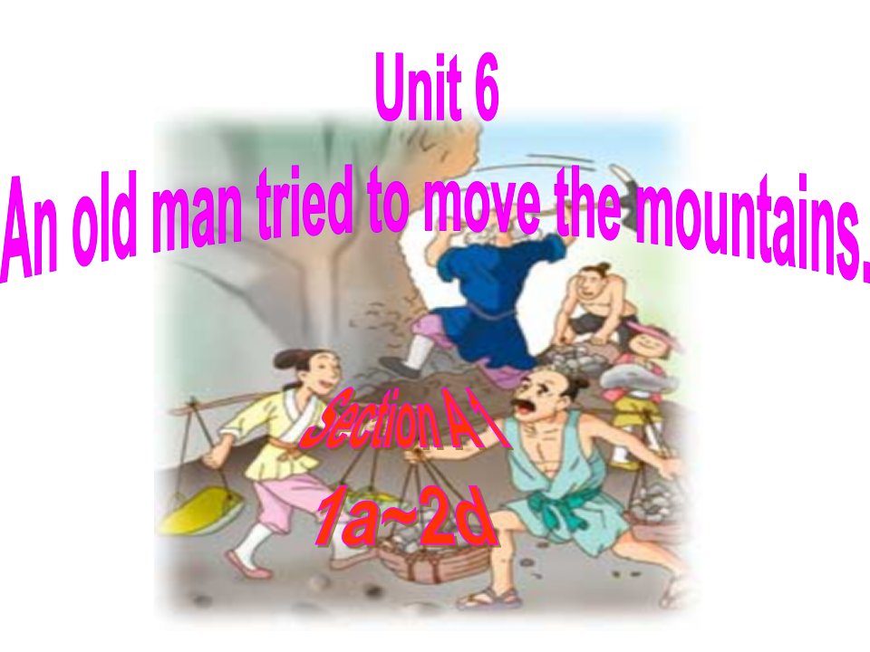 八年级英语下册(人教版)Unit6-Section-A-1公开课ppt课件