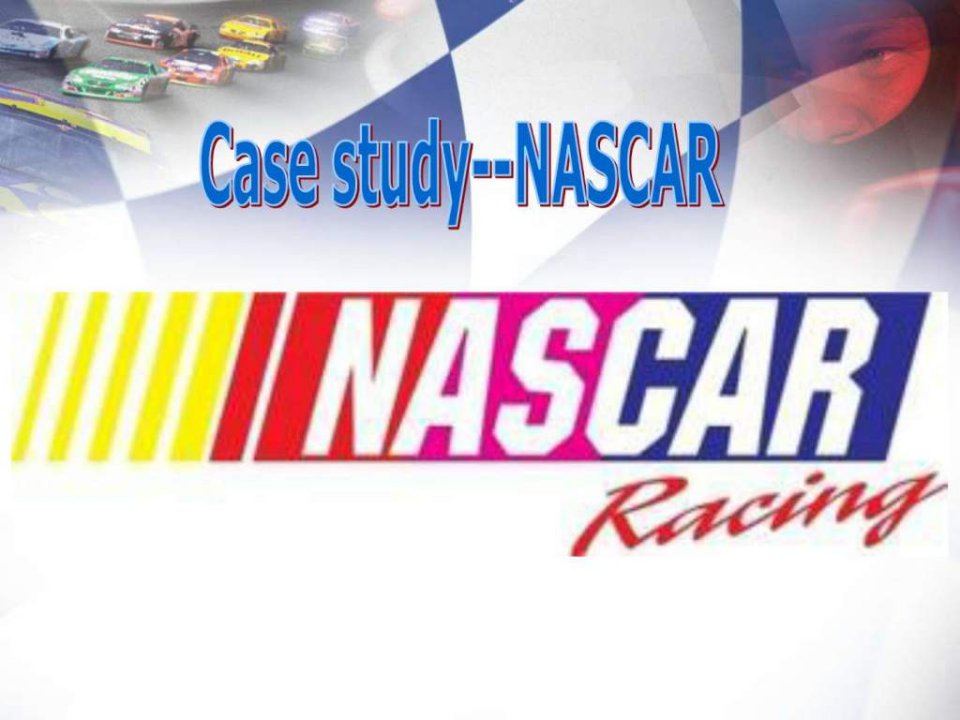 市场营销案例分析NASCAR.ppt