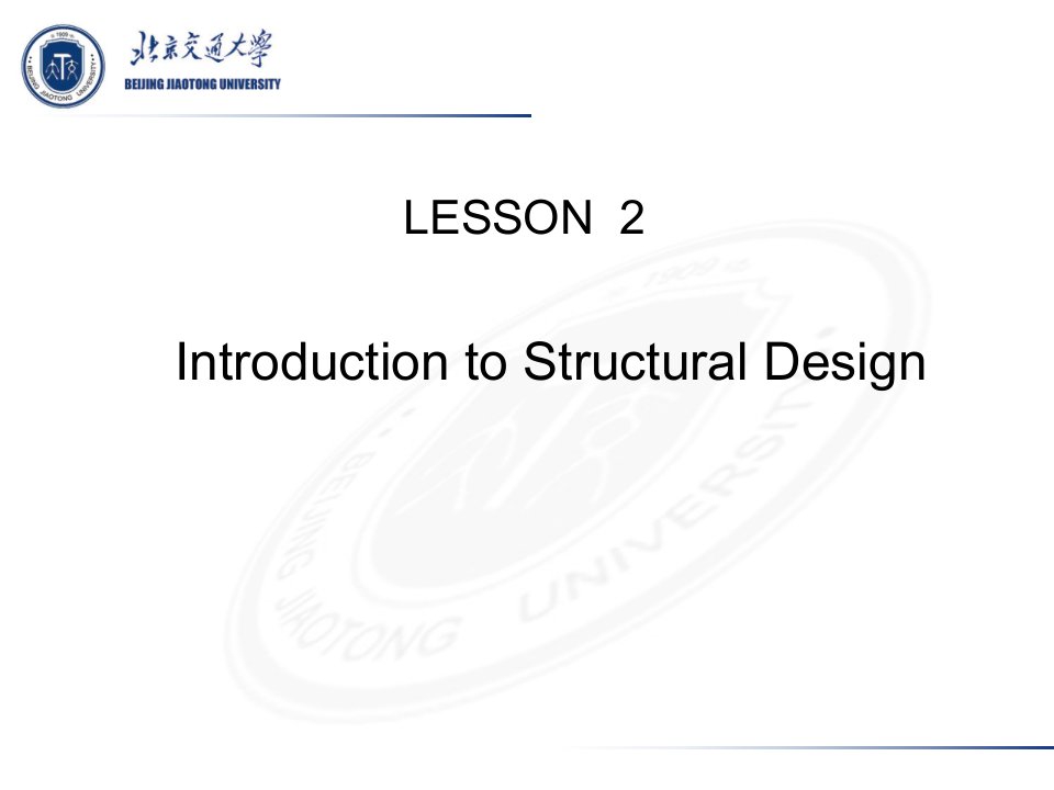 土木工程专业英语lesson2IntroductiontoStructuralDesign