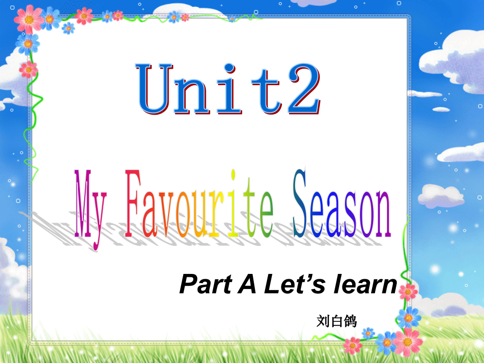 五年级下册英语Unit2-A_Let's__learn精美课件