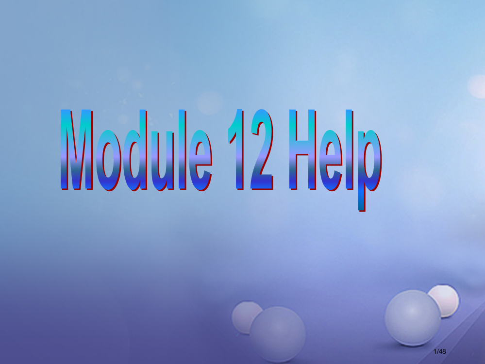 广东省佛山市顺德区八年级英语上册-Module-12-Help-Unit-1-What-should