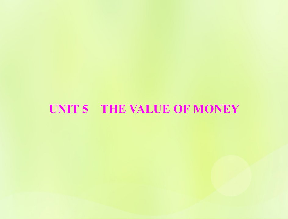 2023版高考英语一轮总复习第一部分教材知识梳理Unit5TheValueOfMoney课件新人教版必修第三册