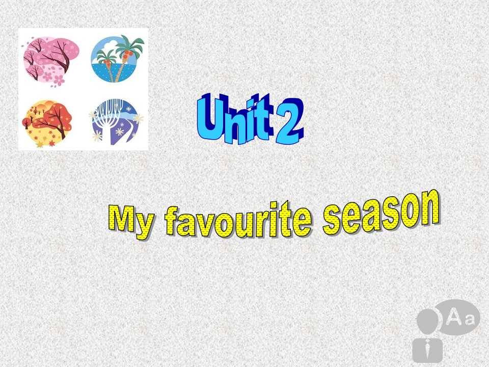 My-favorite-season课件-英语五年级下unit2人教版