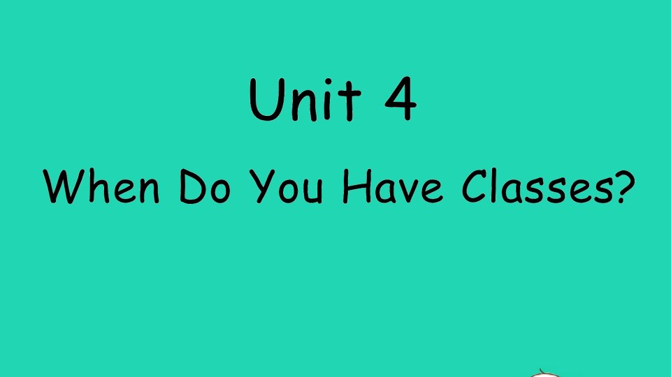 四年级英语上册Unit4WhenDoYouHaveClasses作业课件陕旅版三起