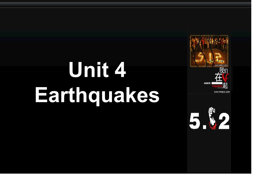 高一英语必修1Unit4Earthquakes市公开课获奖课件省名师示范课获奖课件