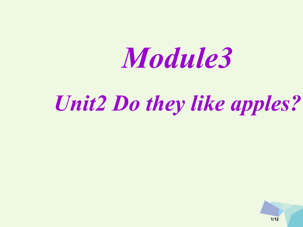 二年级英语上册-Module-3-Unit-2-Do-they-like-apples教案全国公开课