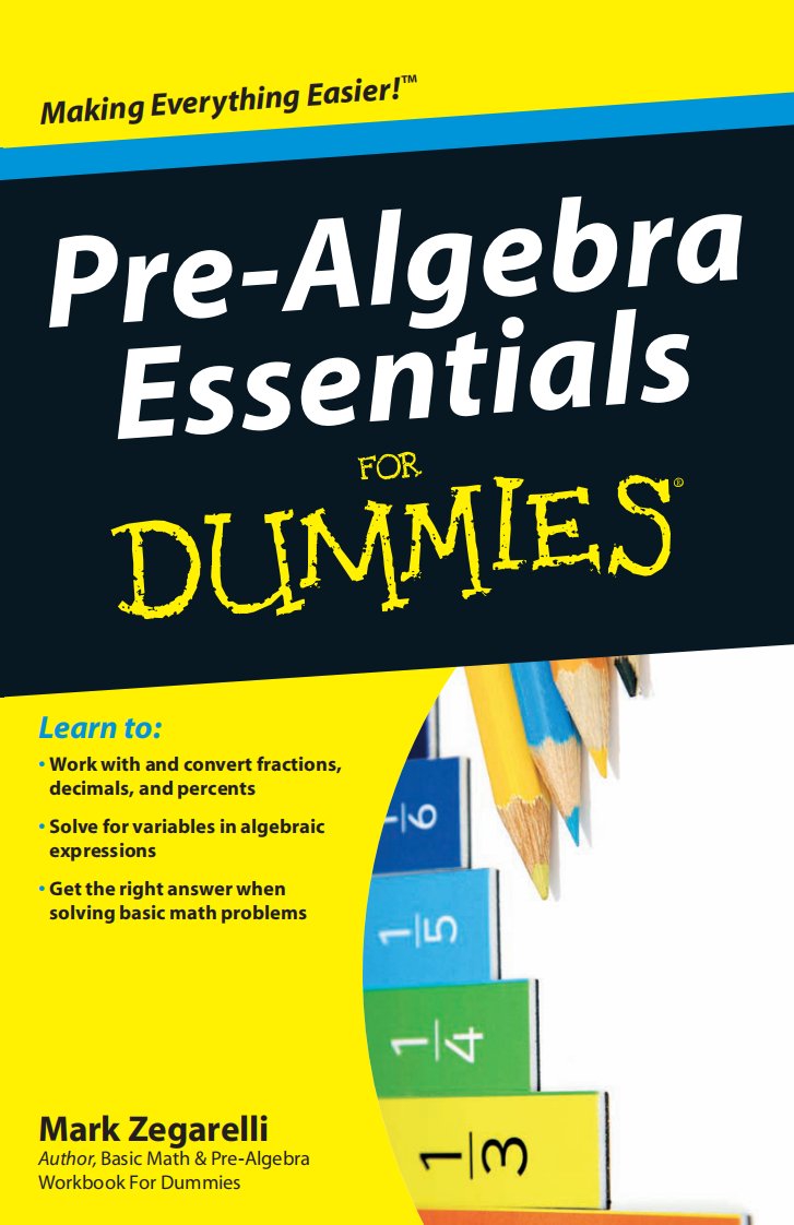 傻瓜数学系列.初等代数要点.Pre-Algebra.Essentials.For.Dummies