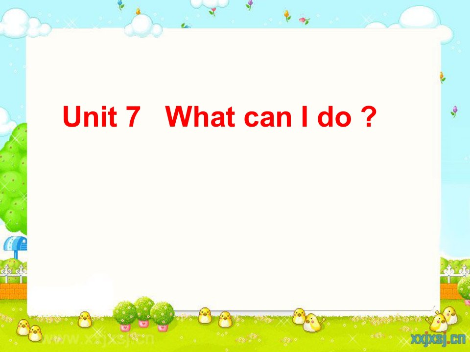 湘少版小学英语六年级上册《Unit7-What-can-I-do-》课件