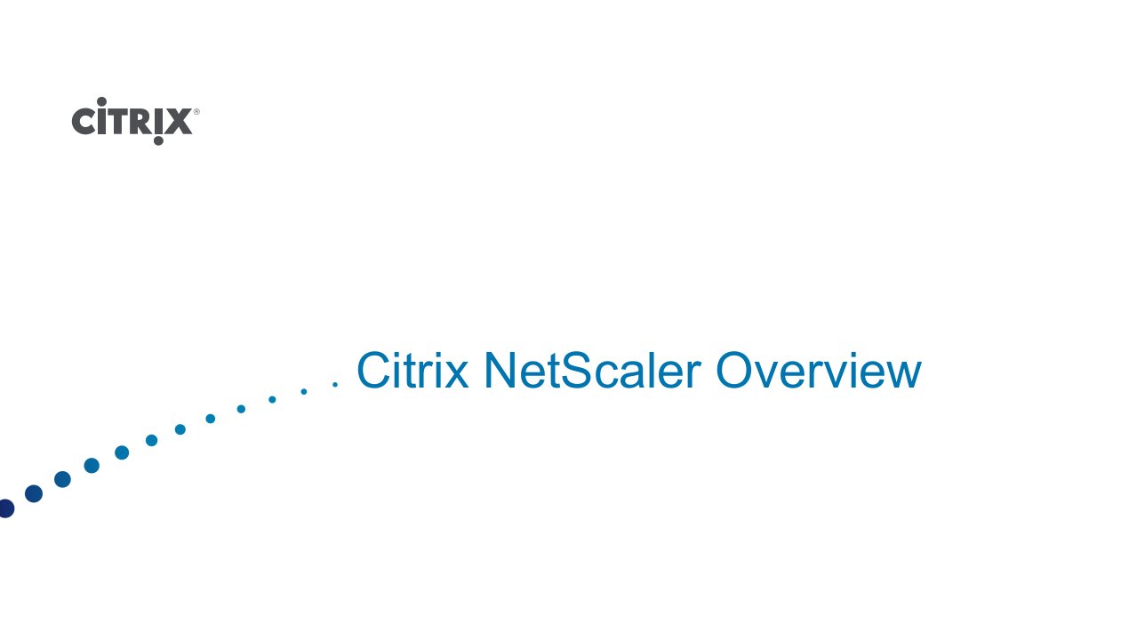 [计算机软件及应用]NetScaler_introduction_April