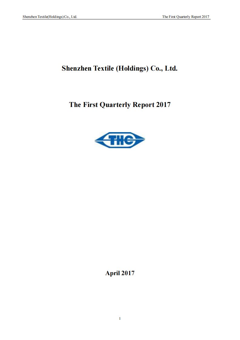深交所-深纺织Ｂ：2017年第一季度报告全文（英文版）-20170429