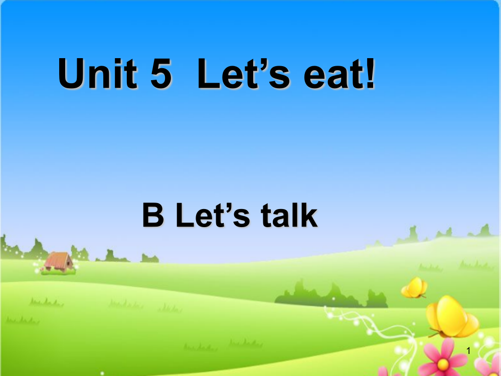 三年级英语上册unit5-let27s-eat-Blet27s-talkppt课件