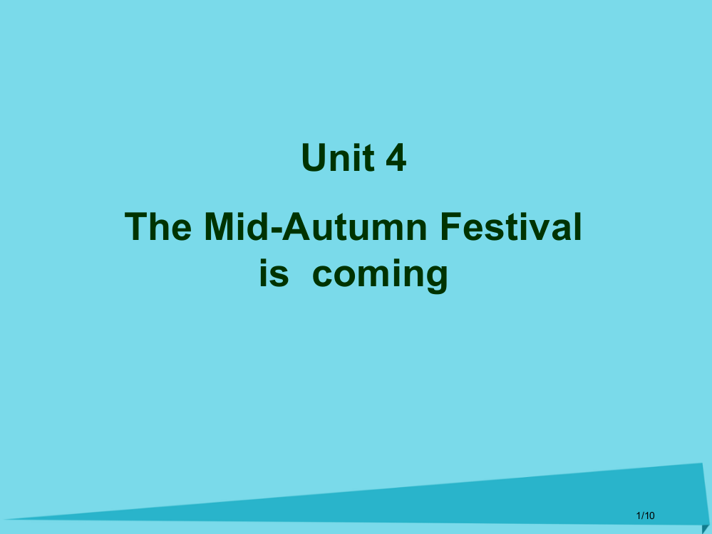 六年级英语上册-Unit-4-The-Mid-Autumn-Festival-is-coming