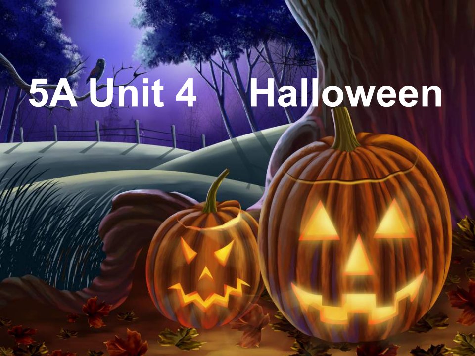 牛津苏教五上Unit4Halloween课件之三