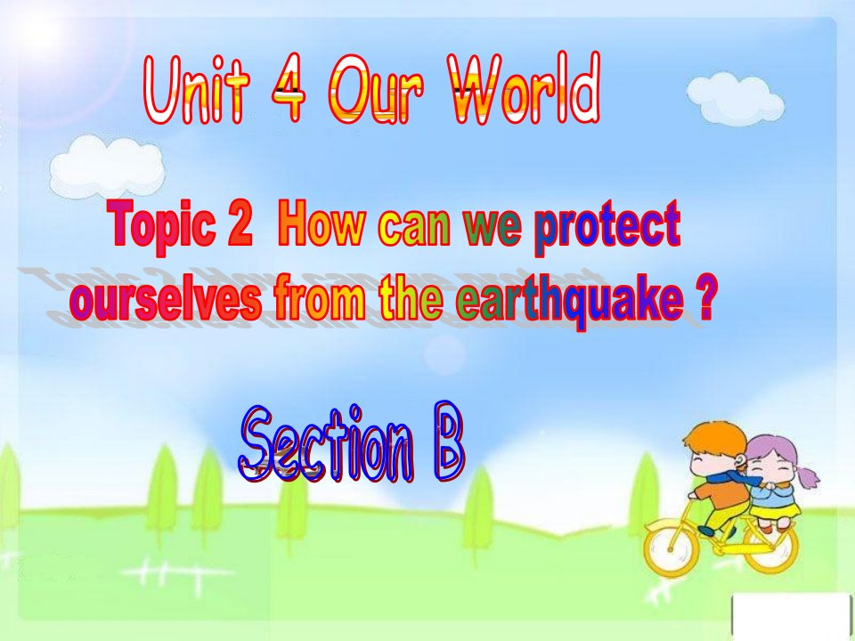 unit4topic2sectionb仁爱版英语八年级上册课件