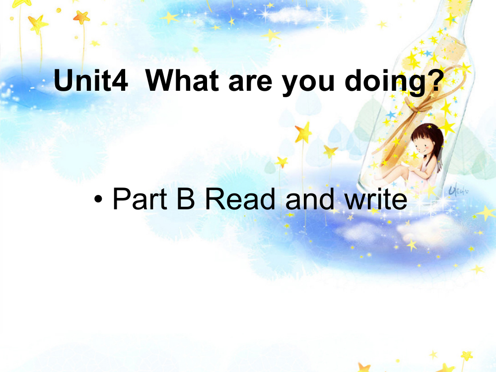 pep五年级下_Unit4_What_are_you_doing_B_Read_and_write