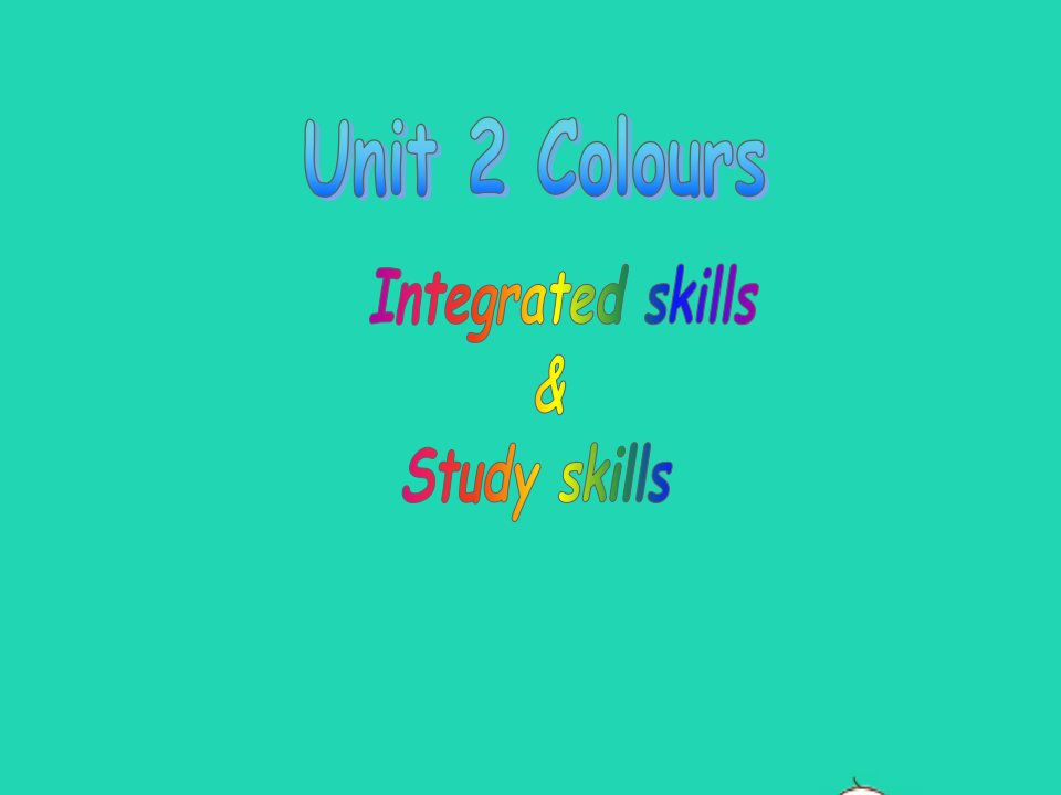 2022九年级英语上册Unit2ColourIntegratedskillsStudyskills课件新版牛津版