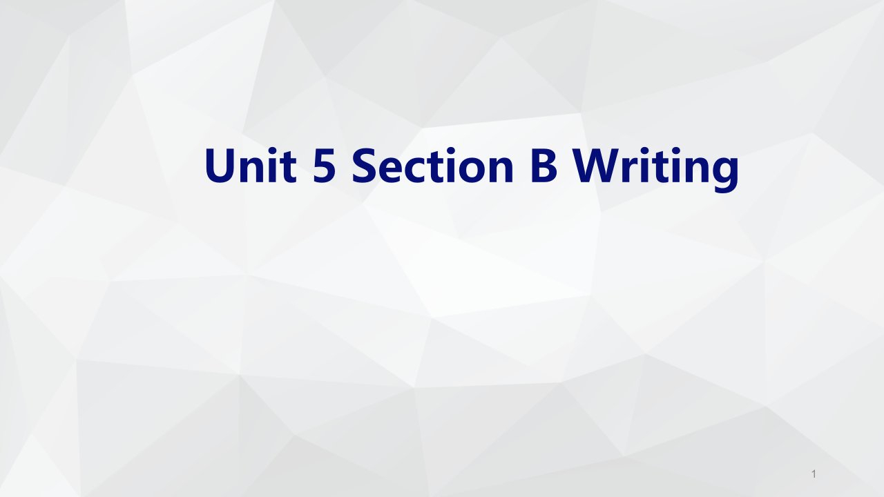 人教版英语八年级下册Unit5-Section-B-写作课-ppt课件