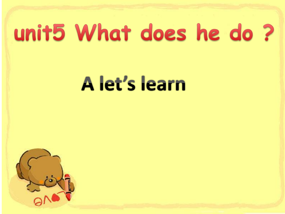 新版pep六年级上册unit5What__does__he__do_A_let´s_learn课件