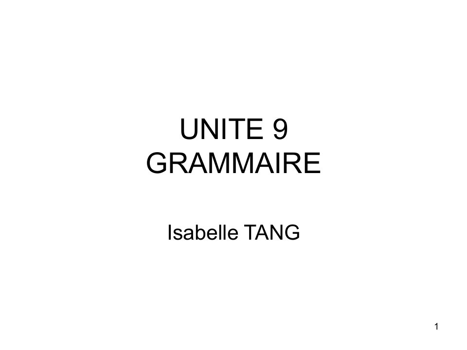 新大学法语二版1Unite9课件