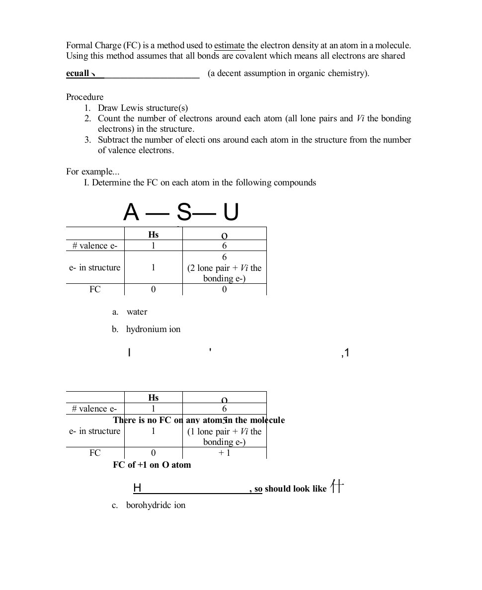 FormalCharge(FC)isamethodusedtoestimatetheelectron