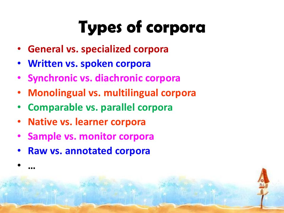 语料库语言学：语料库的种类types-of-corpora