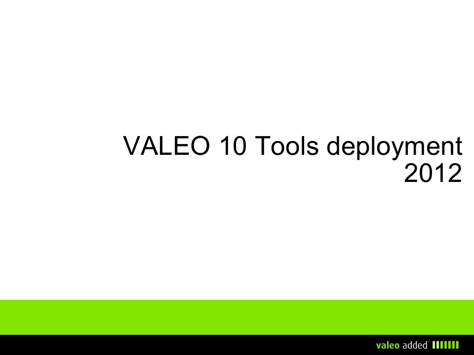 质量管理--Valeo2710大工具演示文稿ppt课件