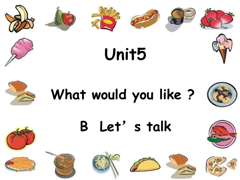 新版pep小学英语四年级上unit5dinner's_ready_B_let's_talk&read_and_write