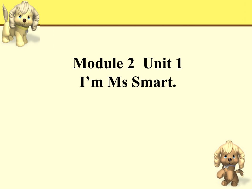 2Unit1I'mMsSmart.(10)