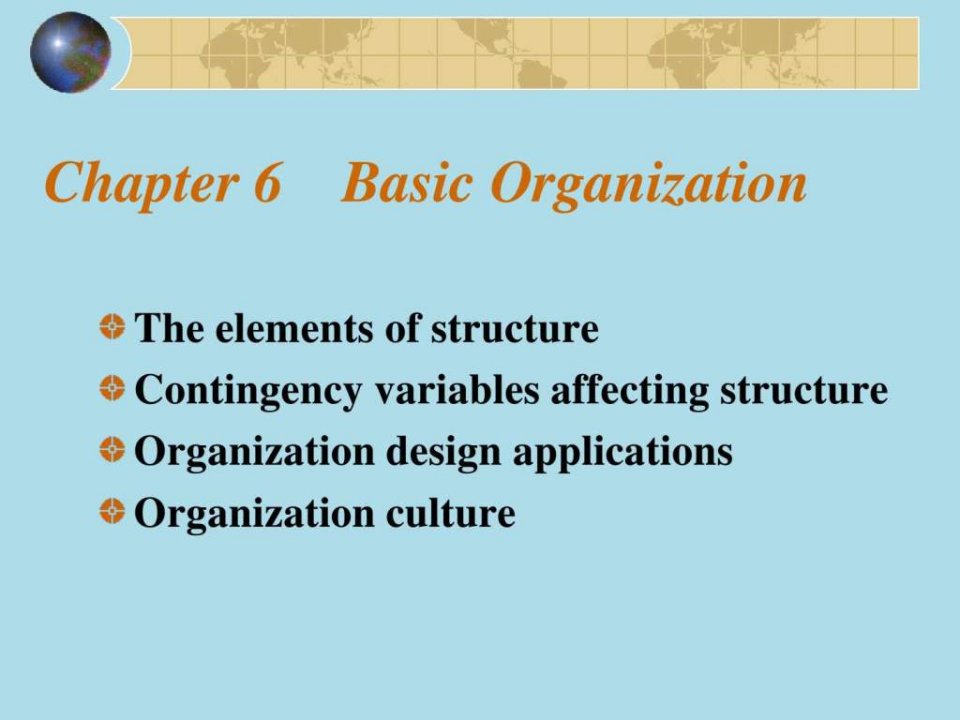 武汉理工大学管理学原理教学课件英文Chapter6Bas.ppt