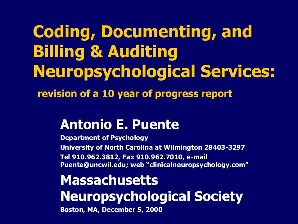 Coding,Documenting,andBilling&amp;AuditingNeuropsychological编码，记录，和计费&amp；审计的神经心理学