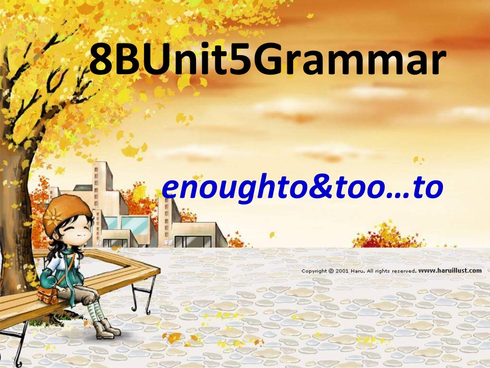 牛津译林版八年级英语下册Unit5Grammarppt课件