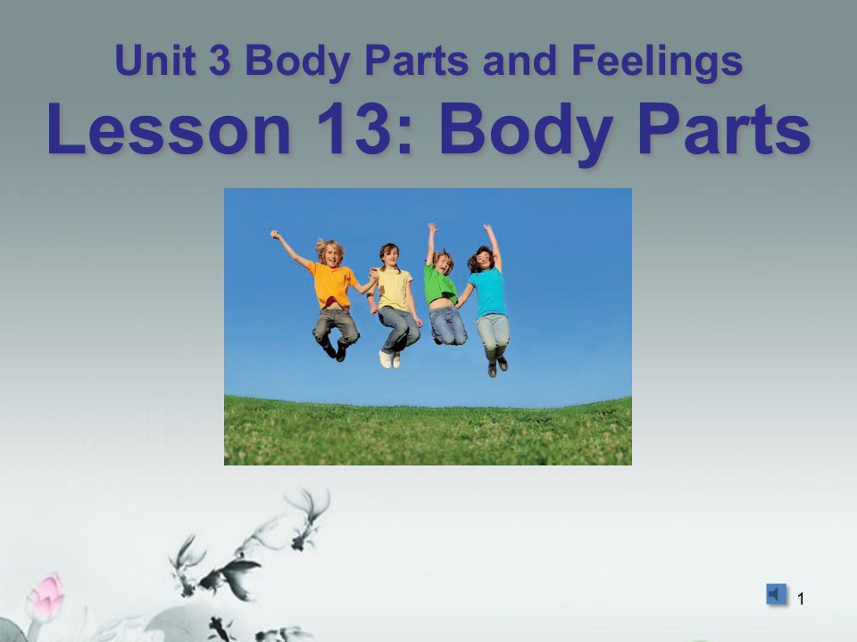 冀教版七年级英语上Unit3Lesson13BodyParts教学ppt课件