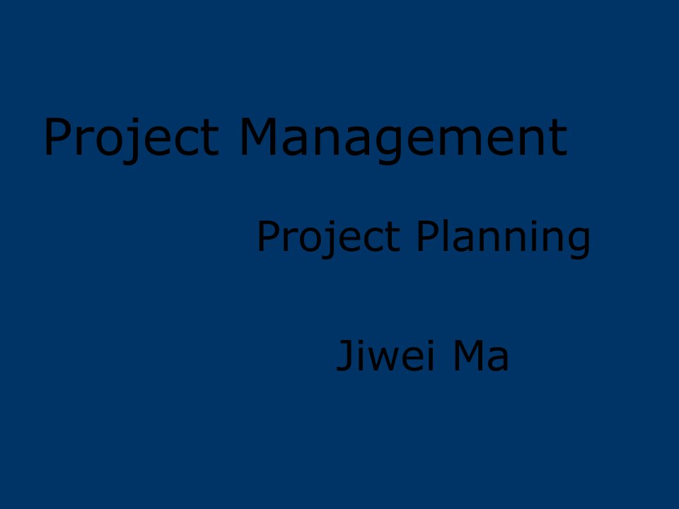 工程项目管理-英文课件-ProjectPlanning