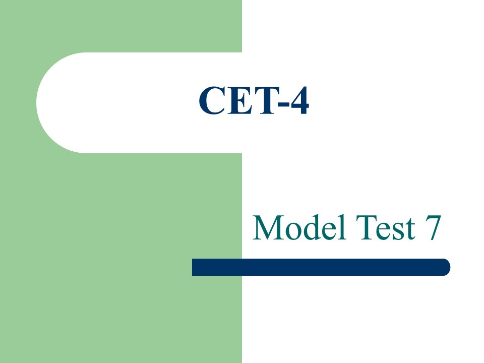 CET4-ModelTest7答案