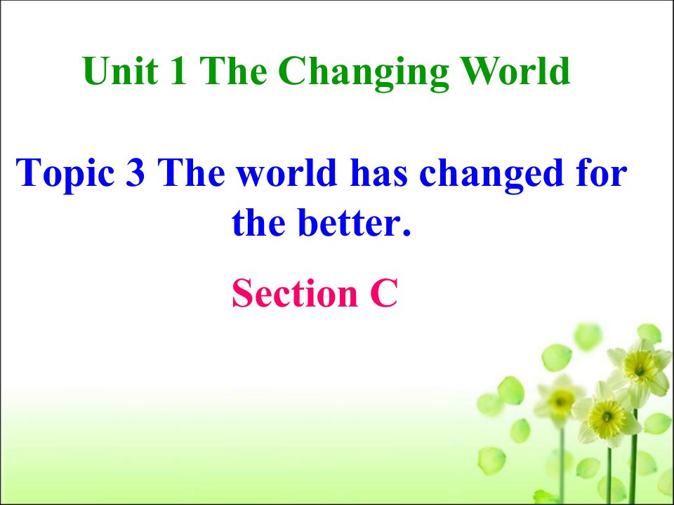 Unit1__Topic3__SectionC__精品课件