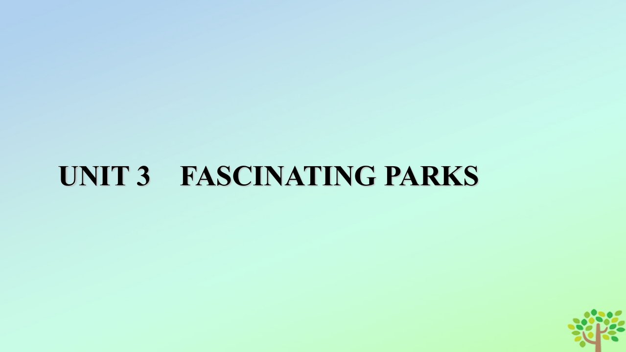 新教材2023年高中英语单元评价3Unit3FascinatingParks课件新人教版选择性必修第一册