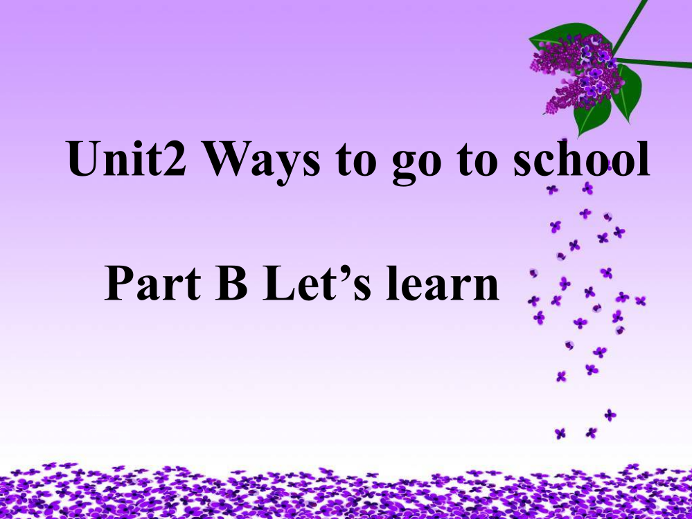 新pep六年级上册Unit2-Part-B-Let’s-learn课件ppt