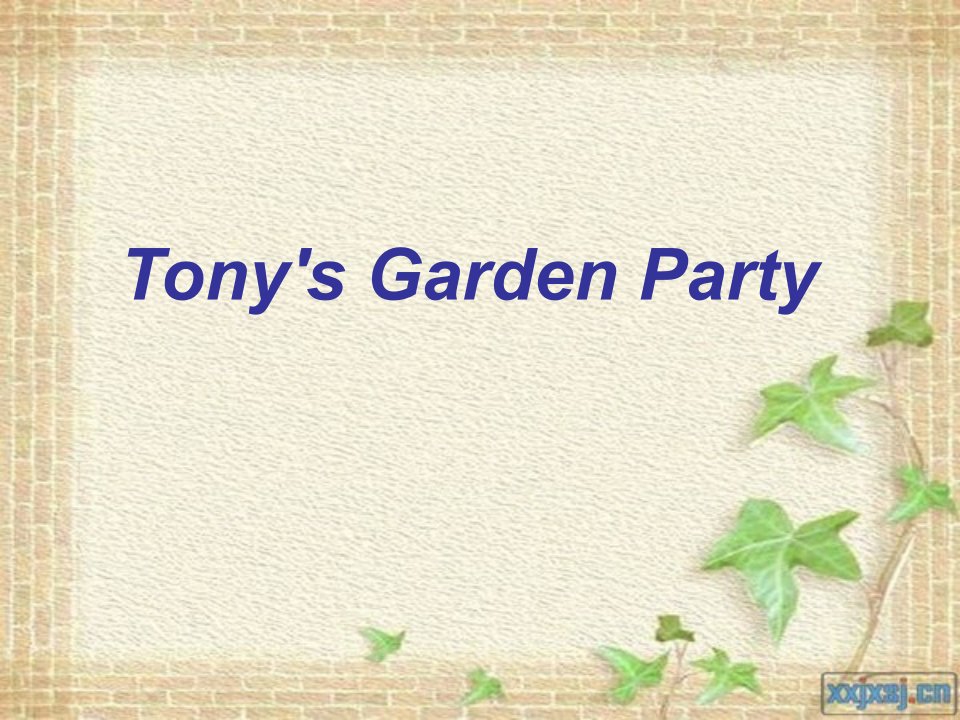 五年级上册Unit2tony'sgardenparty